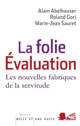 La Folie Evaluation