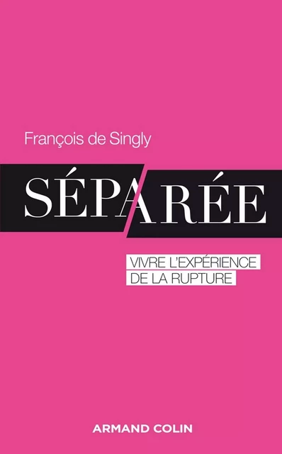 Séparée - François de Singly - Armand Colin