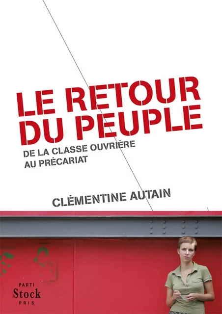 Le retour du peuple - Clémentine Autain - Stock