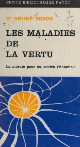 Les maladies de la vertu - André Berge - FeniXX réédition numérique