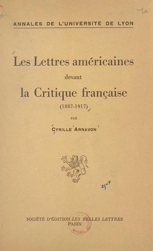 Les lettres américaines devant la critique française - Cyrille Arnavon - FeniXX réédition numérique