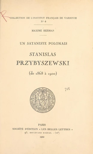 Un sataniste polonais : Stanislas Przybyszewski, de 1868 à 1900 - Maxime Herman - FeniXX réédition numérique