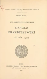 Un sataniste polonais : Stanislas Przybyszewski, de 1868 à 1900