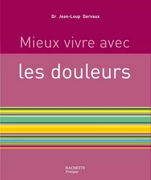 Mieux vivre avec les douleurs