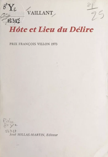 Hôte et lieu du délire - Claude Vaillant - FeniXX réédition numérique