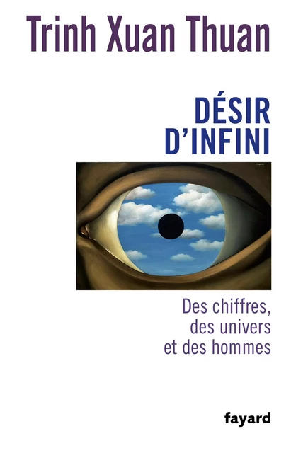 Désir d'infini - Xuan Thuan Trinh - Fayard