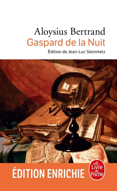 Gaspard de la nuit - Aloysius Bertrand - Le Livre de Poche