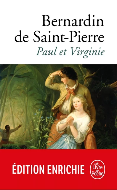 Paul et Virginie - Bernardin de Saint-Pierre - Le Livre de Poche