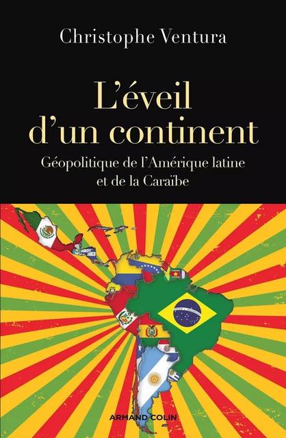 L'éveil d'un continent - Christophe Ventura - Armand Colin