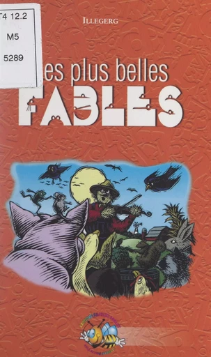 Les plus belles fables des 50 meilleurs fabulistes -  - FeniXX réédition numérique