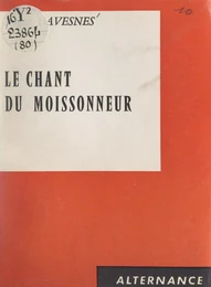 Le chant du moissonneur