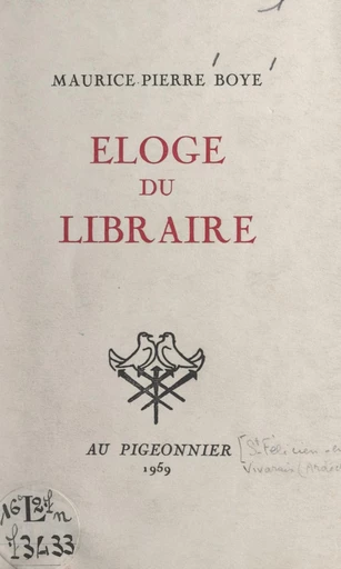 Éloge du libraire - Maurice-Pierre Boyé - FeniXX réédition numérique