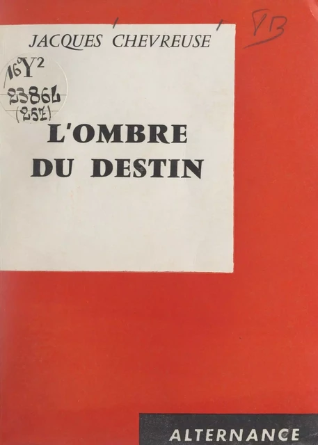 L'ombre du destin - Jacques Chevreuse - FeniXX réédition numérique