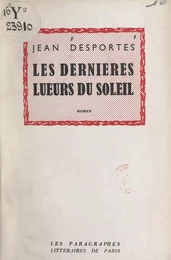 Les dernières lueurs du soleil