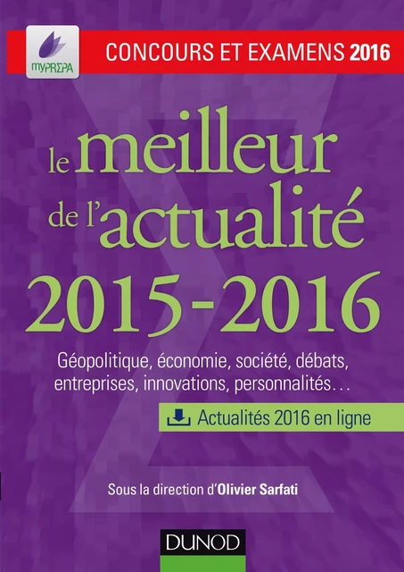 Le meilleur de l'actualité 2015-2016 - Olivier Sarfati - Dunod