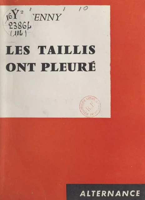 Les taillis ont pleuré - Luc Senny - FeniXX réédition numérique