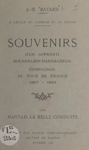 Souvenirs d'un apprenti bourrelier-harnacheur - Auguste-René Batard - FeniXX réédition numérique