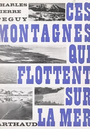 Ces montagnes qui flottent sur la mer