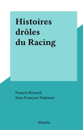 Histoires drôles du Racing