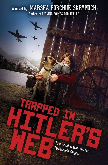 Trapped in Hitler's Web - Marsha Forchuk Skrypuch - Scholastic Inc.