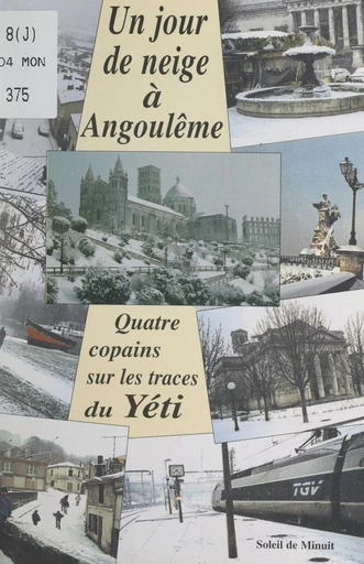 Un jour de neige à Angoulême - Marie-Bernadette Dupuy - FeniXX réédition numérique