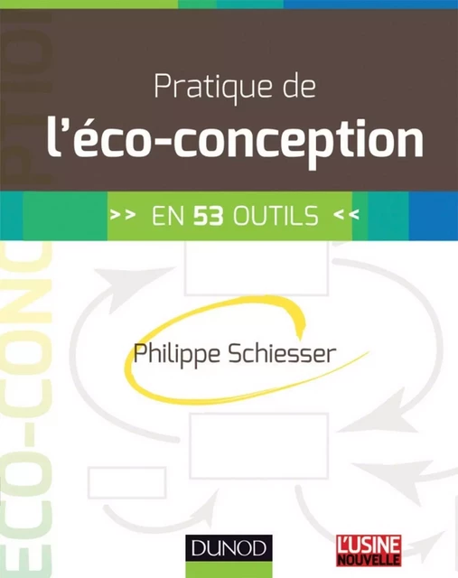 Pratique de l'éco-conception - Philippe Schiesser - Dunod