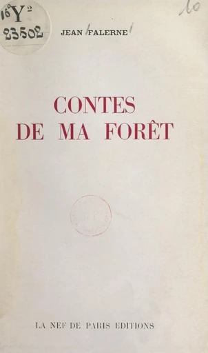 Contes de ma forêt - Jean Falerne - FeniXX réédition numérique