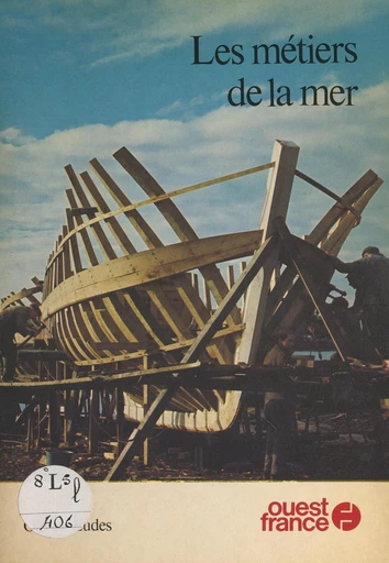 Les métiers de la mer - Olivier Eudes - FeniXX réédition numérique