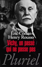 Vichy, un passé qui ne passe pas