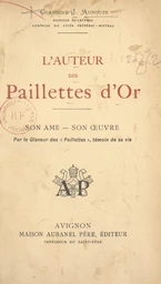 L'auteur des "Paillettes d'or"