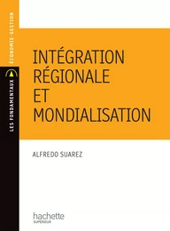 Intégration régionale et mondialisation - Ebook PDF