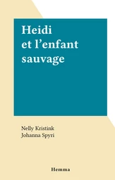 Heidi et l'enfant sauvage