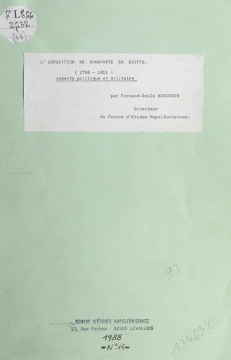 L'expédition de Bonaparte en Égypte (1798-1801) - Fernand Beaucour - FeniXX réédition numérique