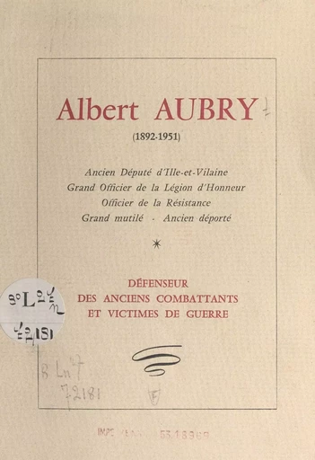 Albert Aubry (1892-1951) - Alexandre-Marie Desrousseaux (Bracke), Édouard Herriot, G. Leguen, Gaëtan Piédérière - FeniXX réédition numérique