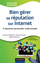 Bien gérer sa réputation sur Internet