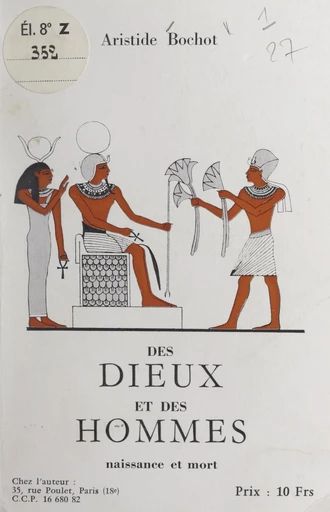 Des dieux et des hommes - Aristide Bochot - FeniXX réédition numérique