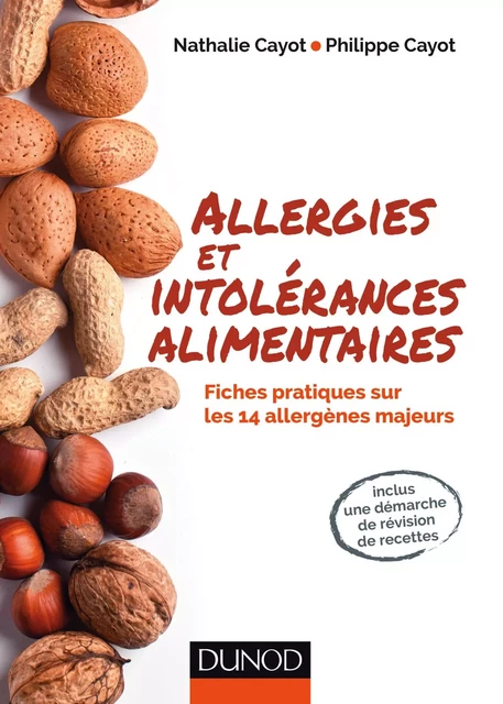 Allergies et intolérances alimentaires - Nathalie Cayot, Philippe Cayot - Dunod