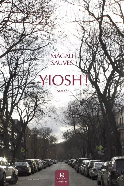 Yiosh! - Magali Sauves - Productions Somme Toute