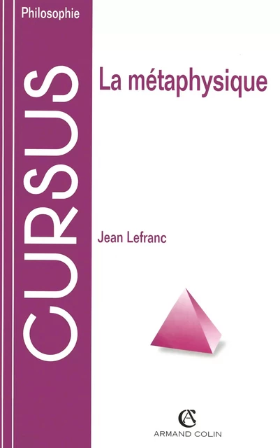 La métaphysique - Jean Lefranc - Armand Colin