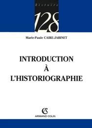 Introduction à l'historiographie