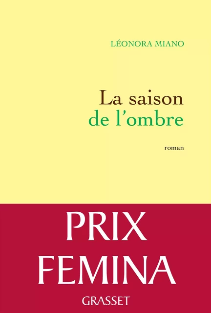 La saison de l'ombre - Léonora Miano - Grasset