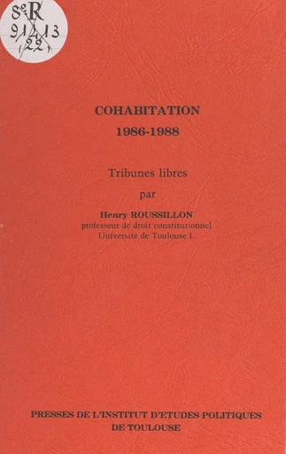 Cohabitation, 1986-1988 - Henry Roussillon - FeniXX réédition numérique