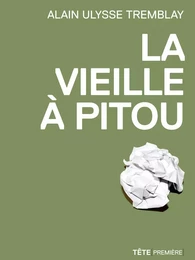 La vieille à Pitou