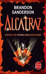 Alcatraz contre les infâmes bibliothécaires (Alcatraz tome 1)