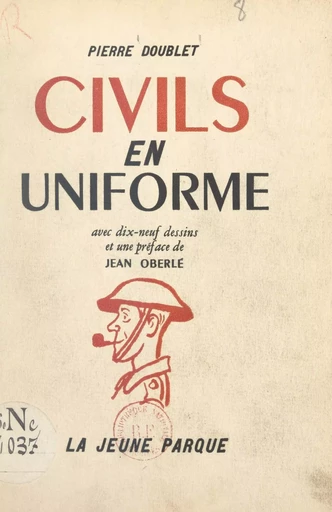 Civils en uniforme - Pierre Doublet - FeniXX réédition numérique