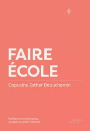 Faire école