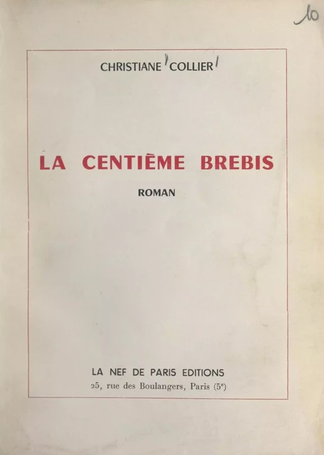 La centième brebis - Christiane Collier - FeniXX réédition numérique