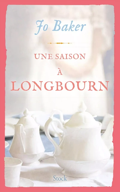 Une saison à Longbourn - Jo Baker - Stock