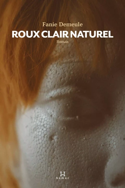 Roux clair naturel - Fanie Demeule - Productions Somme Toute