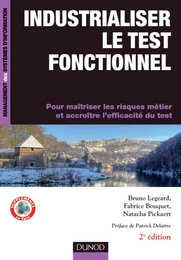 Industrialiser le test fonctionnel - 2e édition